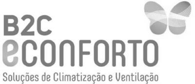 B2C ECONFORTO - SOLUÇÕES DE CLIMATIZAÇÃO E VENTILAÇÃO
