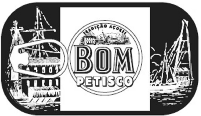 TRADIÇÃO AÇORES BOM PETISCO