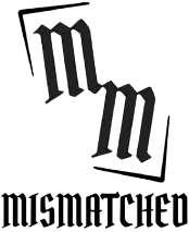 MISMATCHED M M