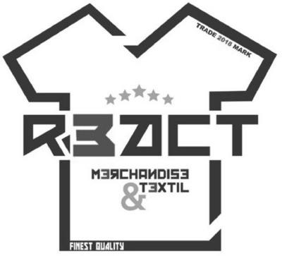 R3ACT - MERCHANDISE & TEXTIL TRADE 2018 MARK FINEST QUALITY