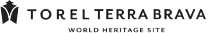 TOREL TERRA BRAVA WORLD HERITAGE SITE
