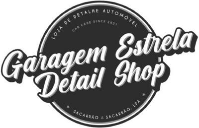GARAGEM ESTRELA DETAIL SHOP, LOJA DE DETALHE AUTOMOVEL,CAR CARE SINCE 2021, SACARRÃO&SACARRÃO, LDA