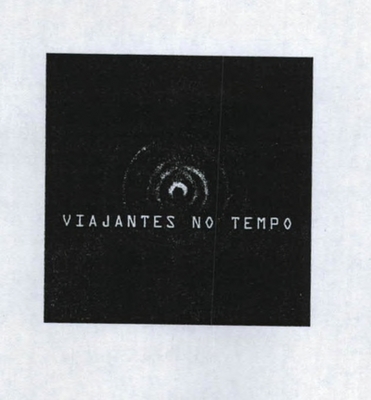 VIAJANTES NO TEMPO