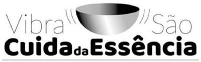 VIBRA SÃO CUIDA DA ESSÊNCIA