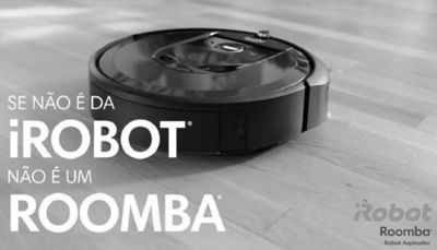 SE NÃO É DA IROBOT (R) NÃO É UM ROOMBA (R) IROBOT ROOMBA (R) ROBOT ASPIRADOR