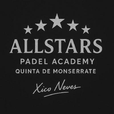 ALLSTARS PADEL ACADEMY QUINTA DE MONSERRATE XICO NEVES