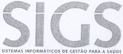 S.I.G.S. - SISTEMAS INFORMÁTICOS DE GESTÃO PARA A SAÚDE