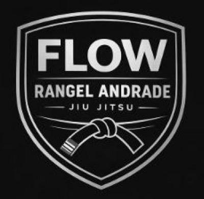 FLOW ,RANGEL ANDRADE ,JIU JITSU