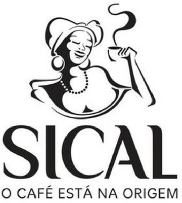 SICAL O CAFÉ ESTÁ NA ORIGEM