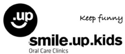 SMILE.UP.KIDS - ORAL CARE CLINICS - KEEP FUNNY