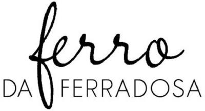 FERRO DA FERRADOSA