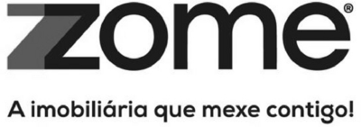 ZOME A IMOBILIÁRIA QUE MEXE CONTIGO!