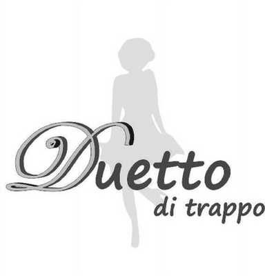 DUETTO DI TRAPPO