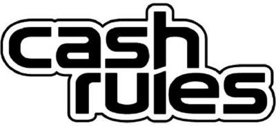 CASH RULES