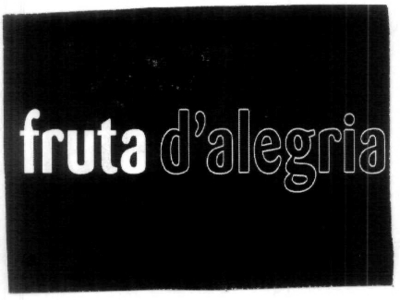 FRUTA D'ALEGRIA