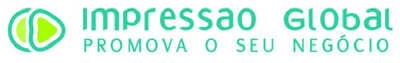 IMPRESSÃO GLOBAL | PROMOVA O SEU NEGÓCIO