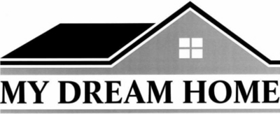 MY DREAM HOME