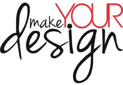 MAKE YOUR DESIGN