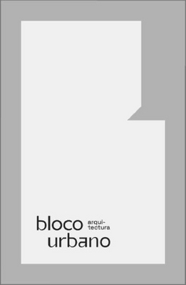 BLOCO URBANO ARQUITECTURA