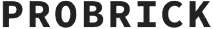 PROBRICK