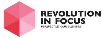 REVOLUTION IN FOCUS PERSPECTIVE YOUR BUSINESS
