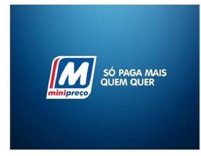 MINIPREÇO SÓ PAGA MAIS QUEM QUER.