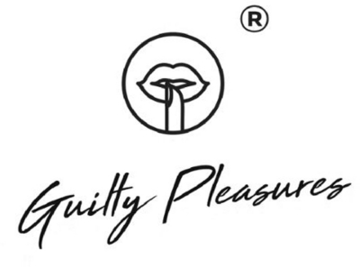 GUILTY PLEASURES