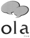 OLA LIVE
