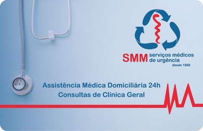 SMM SERVIÇOS MÉDICOS DE URGÊNCIA. ASSISTÊNCIA MÉDICA DOMICILIÁRIA 24H. CONSULTAS DE CLÍNICA GERAL