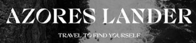 AZORES LANDER TRAVEL TO FIND YOURSELF