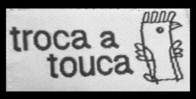 TROCA A TOUCA