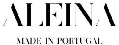 ALEINA MADE IN PORTUGAL