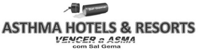ASTHMA HOTELS & RESORTS - VENCER A ASMA COM SAL GEMA