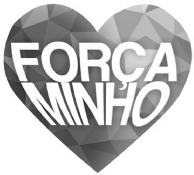 FORÇA MINHO