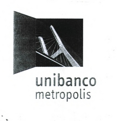 UNIBANCO METROPOLIS
