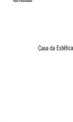 CASA DA ESTÉTICA
