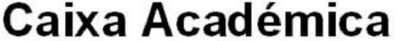 CAIXA ACADÉMICA