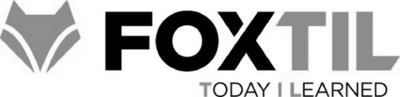 FOXTIL TODAY I LEARNED