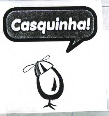 CASQUINHA!