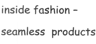 INSIDE FASHION-SEAMLESS PRODUCTS