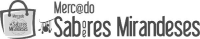 MERCADO DE SABORES E SABERES MIRANDESES