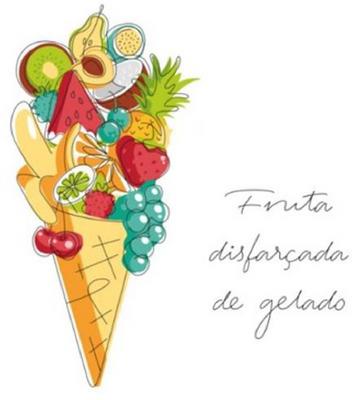 FRUTA DISFARÇADA DE GELADO
