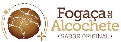FOGAÇA DE ALCOCHETE - SABOR ORIGINAL