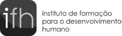 IFH INSTITUTO DE FORMAÇÃO PARA O DESENVOLVIMENTO HUMANO