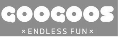 GOOGOOS ENDLESS FUN