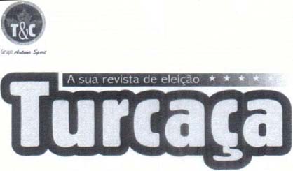 TURCAÇA A SUA REVISTA DE ELEIÇÃO