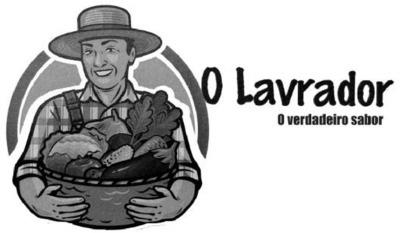 O LAVRADOR O VERDADEIRO SABOR