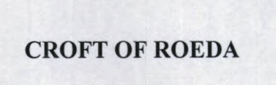 CROFT OF ROEDA
