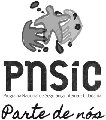 PNSIC - PROGRAMA NACIONAL DE SEGURANÇA INTERNA E CIDADANIA - PARTE DE NÓS