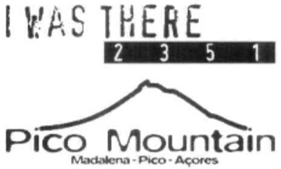 I WAS THERE 2 3 5 1 PICO MOUNTAIN